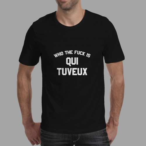 T-shirt homme Who the fuck is personnalisé