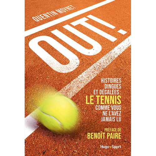Livre Histoires dingues et décalées : le tennis