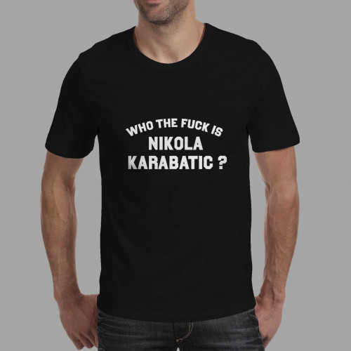 T-shirt homme Who the fuck is Nikola Karabatic