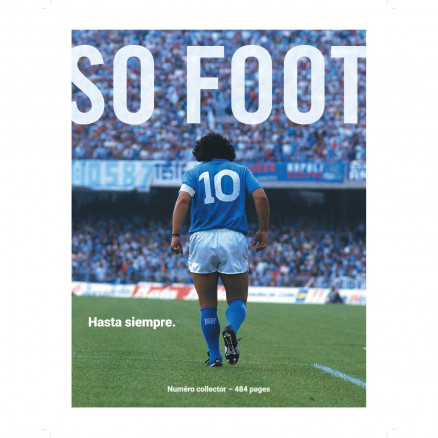 So Foot, Hasta siempre Maradona
